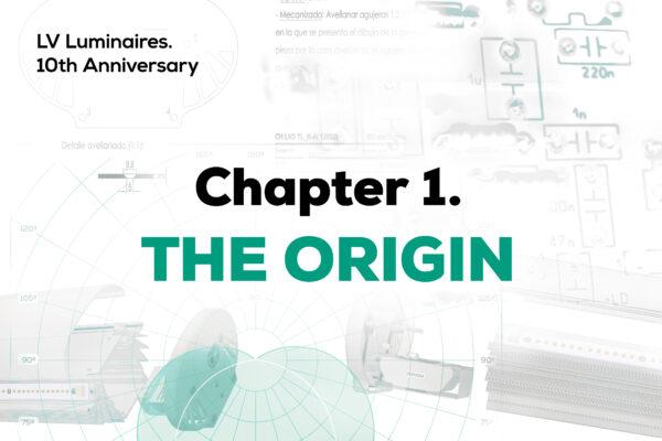 Post image10th anniversary luminaire LV. Chapter 1, ‘The origin’
